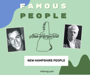 NH Famous People